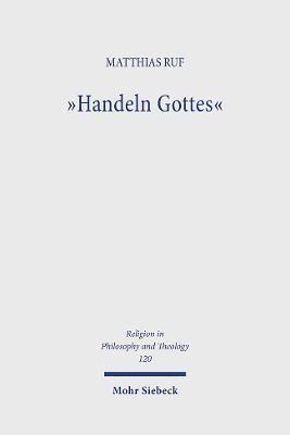 Matthias Ruf - "Handeln Gottes", Häftad. Tillgänglighet: Lägg i varukorg