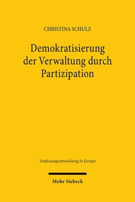 Christina Schulz - Demokratisierung der Verwaltung durch Partizipation, Häftad