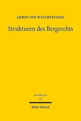 Strukturen des Bergrechts 1