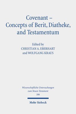 bokomslag Covenant - Concepts of Berit, Diatheke, and Testamentum