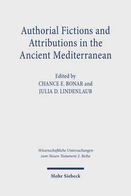 bokomslag Authorial Fictions and Attributions in the Ancient Mediterranean