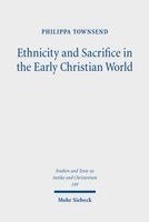 Philippa Townsend - Ethnicity and Sacrifice in the Early Christian World, Häftad