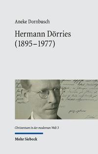 bokomslag Hermann Drries (1895-1977)
