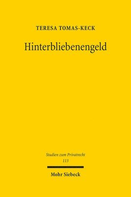 Teresa Tomas-Keck - Hinterbliebenengeld, Inbunden