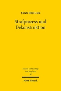 bokomslag Strafprozess und Dekonstruktion