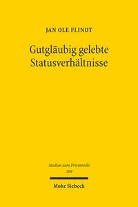 bokomslag Gutgläubig gelebte Statusverhältnisse