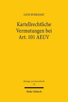 bokomslag Kartellrechtliche Vermutungen bei Art. 101 AEUV