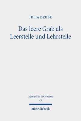 bokomslag Das leere Grab als Leerstelle und Lehrstelle