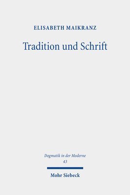 bokomslag Tradition und Schrift