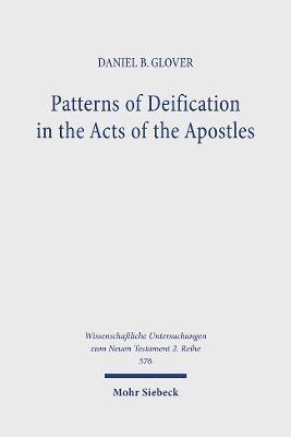 Patterns of Deification in the Acts of the Apostles 1