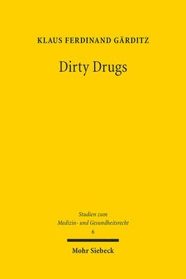 bokomslag Dirty Drugs