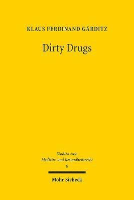 Klaus Ferdinand Gärditz, Klaus Ferdinand Garditz - Dirty Drugs, Häftad