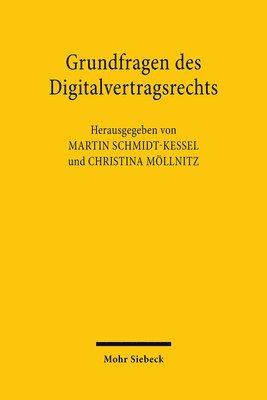 Martin Schmidt-Kessel, Christina Möllnitz - Grundfragen des Digitalvertragsrechts, Häftad