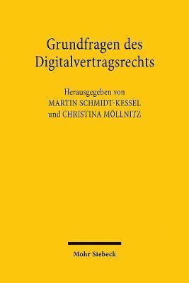 Martin Schmidt-Kessel, Christina Möllnitz, Christina Mollnitz - Grundfragen des Digitalvertragsrechts, Häftad