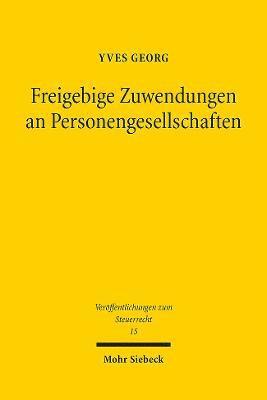 Yves Georg - Freigebige Zuwendungen an Personengesellschaften, Häftad