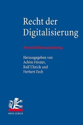 Achim Förster, Ralf Uhrich, Herbert Zech, Achim Forster - Recht der Digitalisierung, Häftad