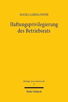 Haftungsprivilegierung des Betriebsrats 1