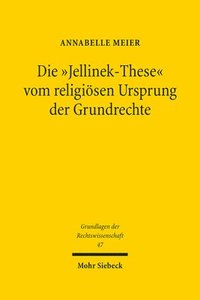bokomslag Die "Jellinek-These" vom religiösen Ursprung der Grundrechte