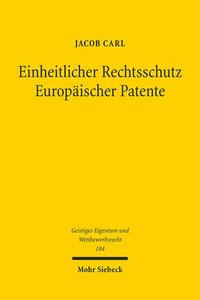 bokomslag Einheitlicher Rechtsschutz Europischer Patente