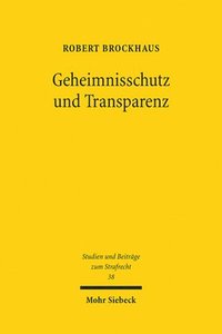 bokomslag Brockhaus, R: Geheimnisschutz und Transparenz