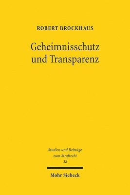 Robert Brockhaus - Geheimnisschutz und Transparenz, Häftad