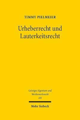 Urheberrecht und Lauterkeitsrecht 1