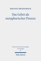 Das Gebet als metaphorischer Prozess