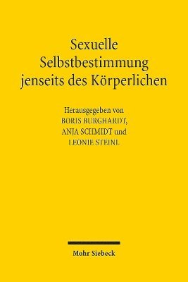 Sexuelle Selbstbestimmung jenseits des Krperlichen 1