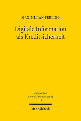 bokomslag Digitale Information als Kreditsicherheit