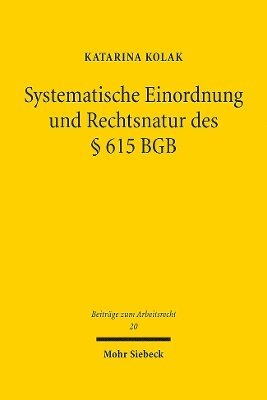 Systematische Einordnung und Rechtsnatur des  615 BGB 1