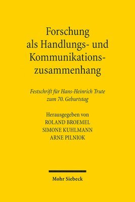 Forschung als Handlungs- und Kommunikationszusammenhang 1