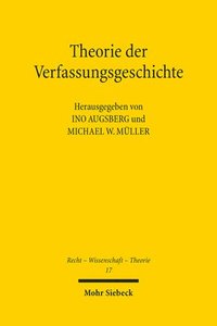 bokomslag Theorie der Verfassungsgeschichte