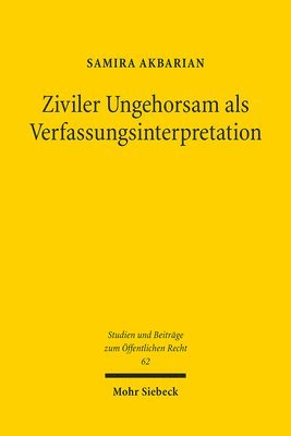 bokomslag Ziviler Ungehorsam als Verfassungsinterpretation