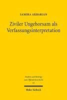 Ziviler Ungehorsam als Verfassungsinterpretation 1