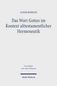bokomslag Behrens, A: Wort Gottes im Kontext alttestamentlicher Hermen