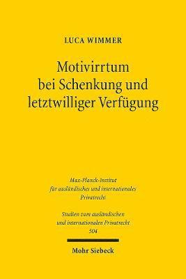 bokomslag Motivirrtum bei Schenkung und letztwilliger Verfgung