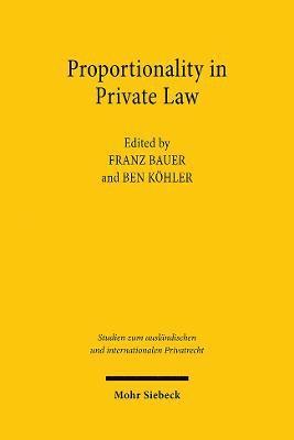 Proportionality in Private Law 1