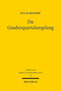 bokomslag Reinert, L: Gnadenquartalsregelung