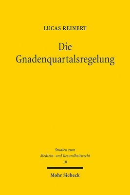 bokomslag Reinert, L: Gnadenquartalsregelung