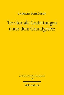 bokomslag Territoriale Gestattungen unter dem Grundgesetz