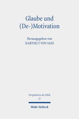 Hartmut von Sass - Glaube und (De-)Motivation, Häftad
