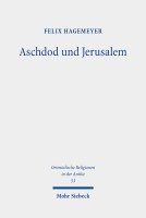 bokomslag Aschdod und Jerusalem