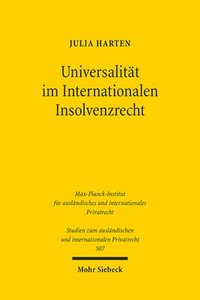 bokomslag Universalität im Internationalen Insolvenzrecht