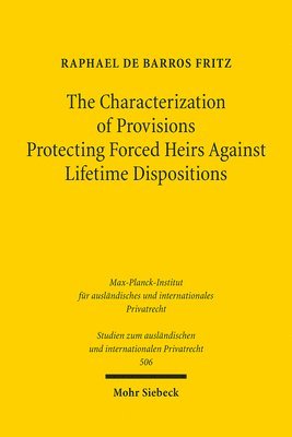 bokomslag Characterization of Provisions Protecting Forced Heirs Against Lifetime Dispositions