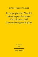 bokomslag Demographischer Wandel, altersgruppenbezogene Partizipation und Generationengerechtigkeit