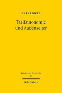 bokomslag Tarifautonomie und Auenseiter