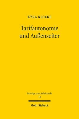 bokomslag Tarifautonomie und Außenseiter