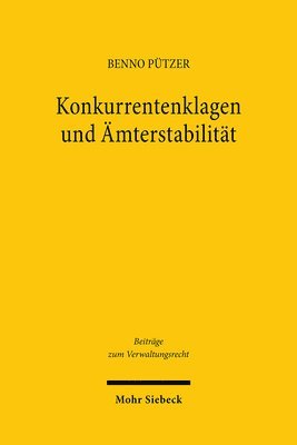 Konkurrentenklagen und Ämterstabilität