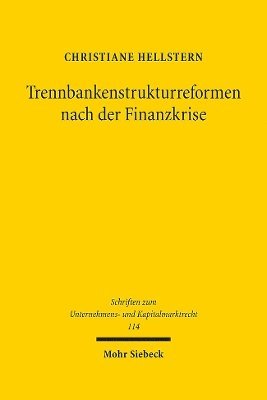 Trennbankenstrukturreformen nach der Finanzkrise 1