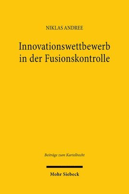 bokomslag Innovationswettbewerb in der Fusionskontrolle